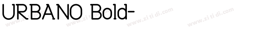 URBANO Bold字体转换